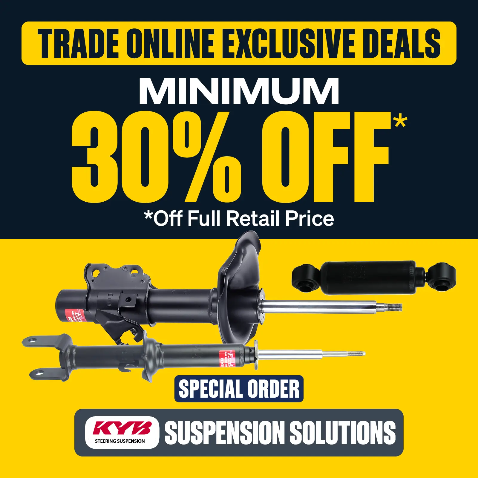 Trade Online Exclusive - Minimum 30% OFF KYB Suspension Solutions
