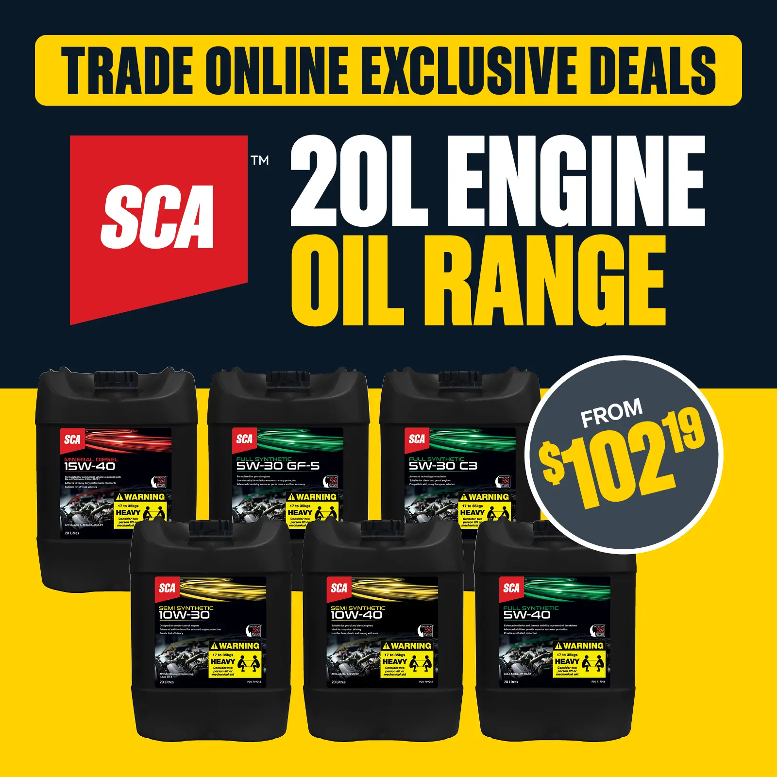 Trade Online Exclusive - SCA 20L Engine Oil Range from $102.19