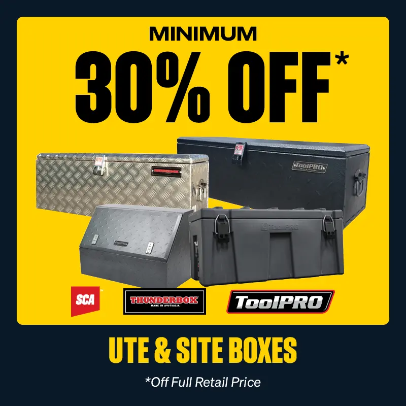 Minimum 30% OFF SCA, ThunderBox & ToolPRO Ute & Site Boxes