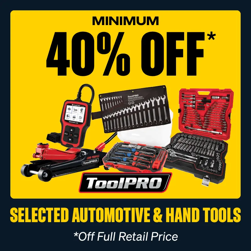 Minimum 40% OFF Selected ToolPRO Automotive & Hand Tools