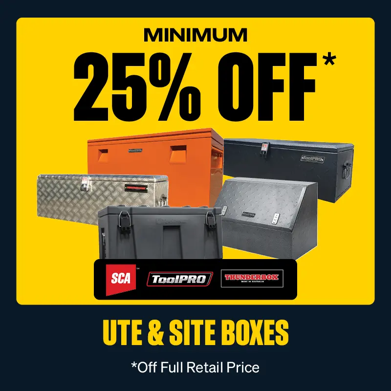 Minimum 25% OFF SCA,Thunderbox & ToolPRO Ute & Site Boxes